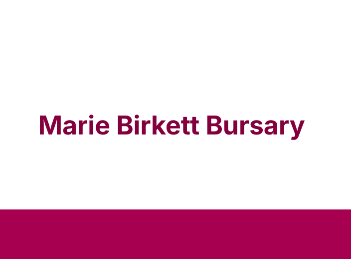 The Marie Birkett Bursary