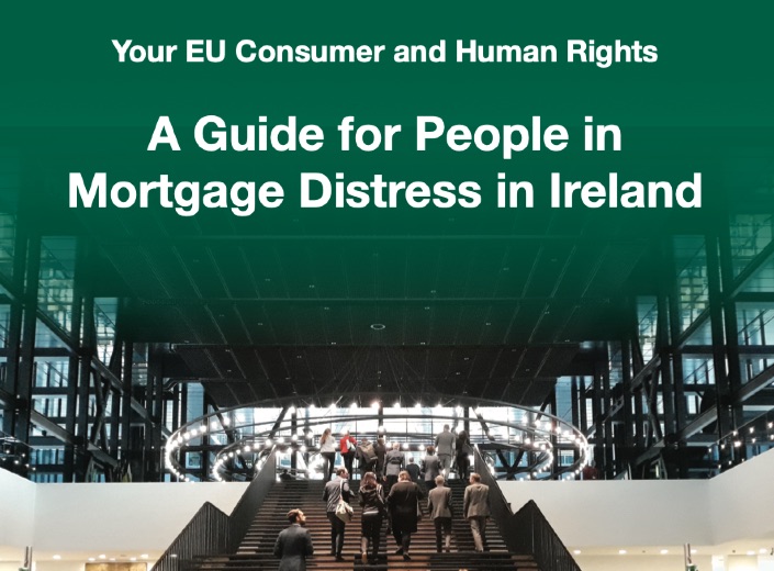Guide for People in Mortgage Distress in Ireland