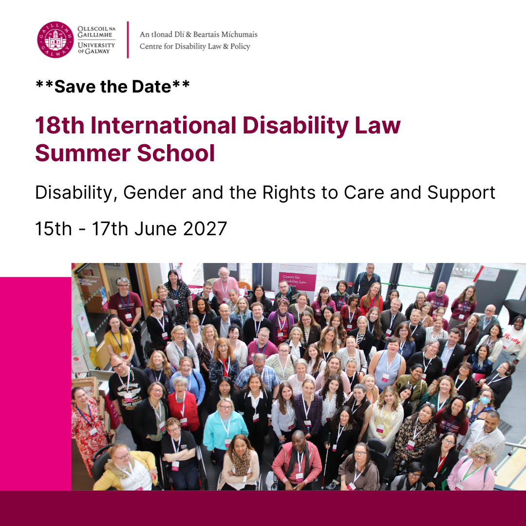 Save the date: 18th International Disability Law Summer School, taking place 15 - 17 June 2027