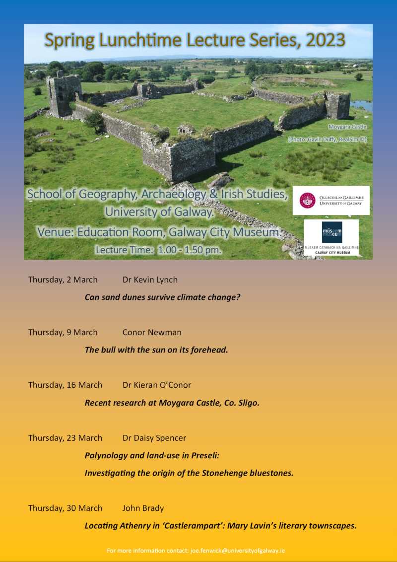 Spring Lunchtime Lecture Series, 2023, School of Geography, Archaeology & Irish Studies.