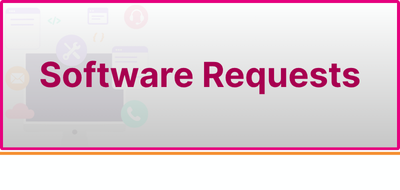 Software Requests