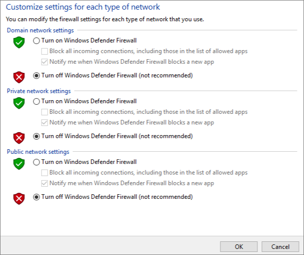 Turn off Windows Defender Firewall 