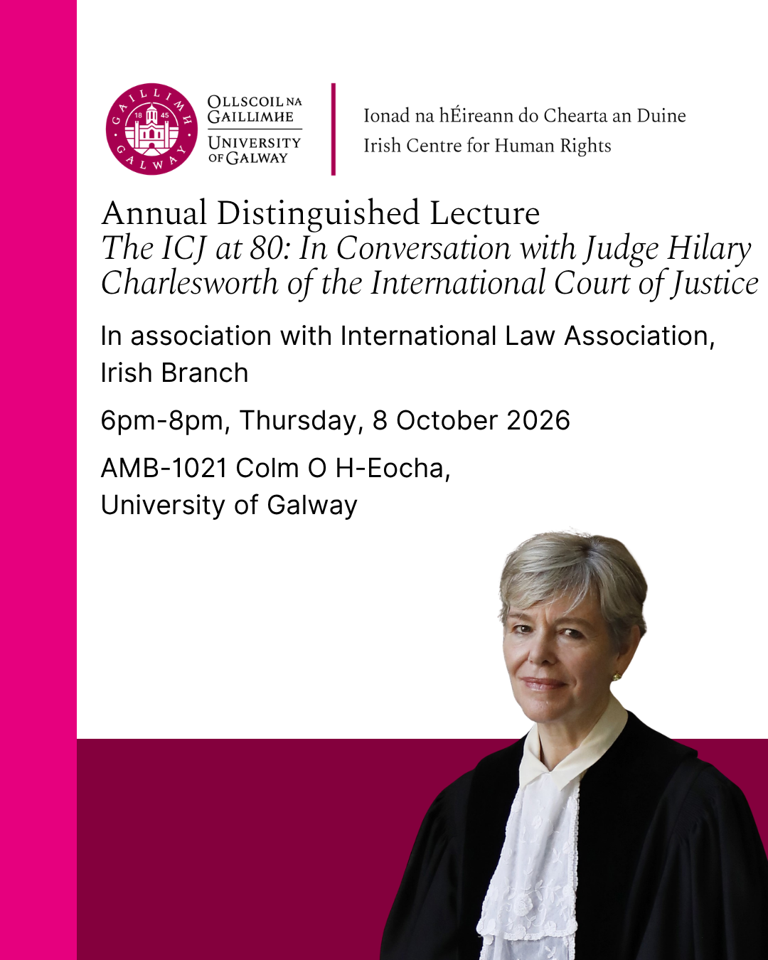 Annual Distinguished Lecture The ICJ at 80: In Conversation with Judge Hilary Charlesworth of the International Court of Justice