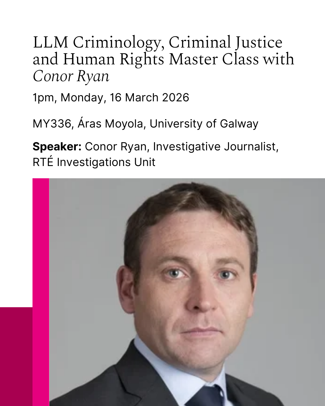 LLM Criminology Criminal Justice and Human Rights Master Class with Conor Ryan