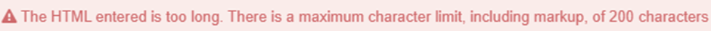Error banner informing user that the HTML entered is too long