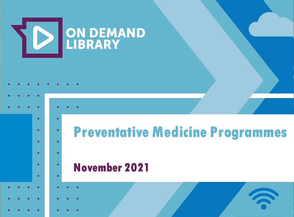 Preventive Medicine Programmes