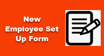 New Employee Set Up Form